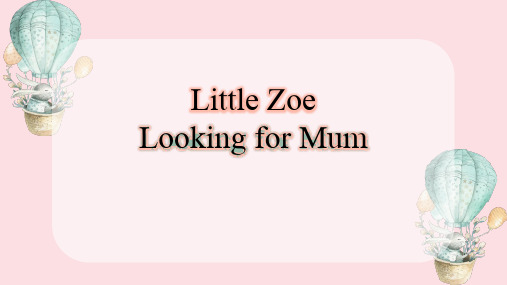 LittleZoelookingformum绘本(课件)译林版英语五年级下册