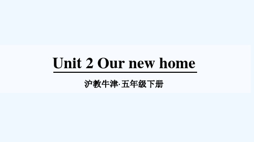 沪教牛津版五年级英语下册 unit 2 教学课件