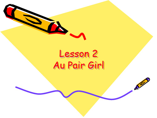 英语中级口语-Lesson 2 Au Pair Girl