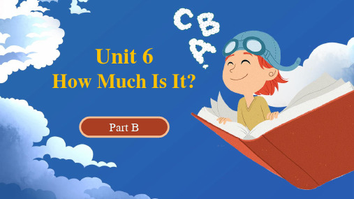 陕旅版小学五年级英语上U6 How much is it Part B 教学课件