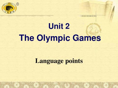 英语：必修2 Unit2 The Olympic Games-Language points课件(新人教版)