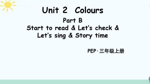 PEP英语三年级上册Unit 2 Colours B start to read 课件