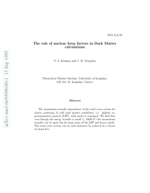 The role of nuclear form factors in Dark Matter calculations