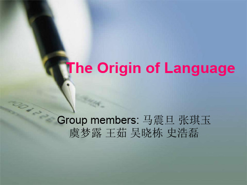 英语语言学概论The Origin of Language