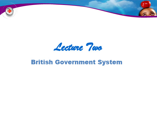 英语国家-英国概况课件02 Two British Government