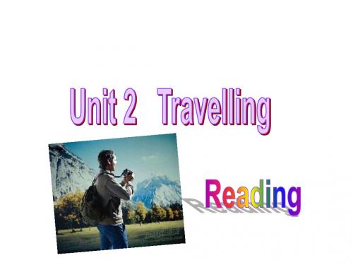 牛津译林版八年级下册Unit2 Travelling Reading课件