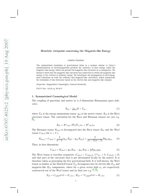 Heuristic viewpoint concerning the Magnetic-like Energy