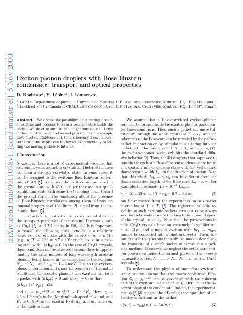 Exciton-phonon droplets with Bose-Einstein condensate transport and optical properties