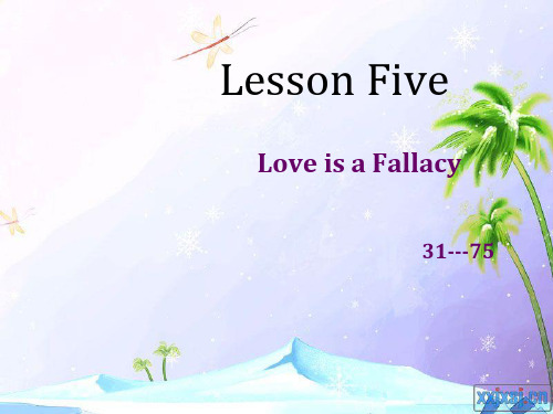 高英第二册第五课love is  a  fallacy