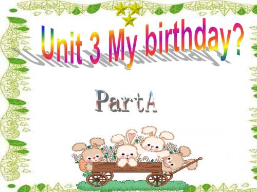 五年级下册unit3 My Birthday完美版 PartA+B+C