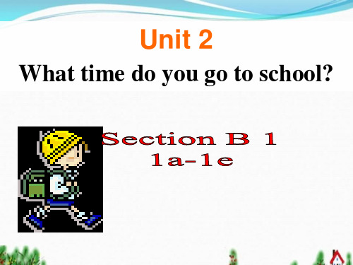 山东省滕州市育才中学2020--2021学年七年级第二学期英语课件--Unit2Section B1