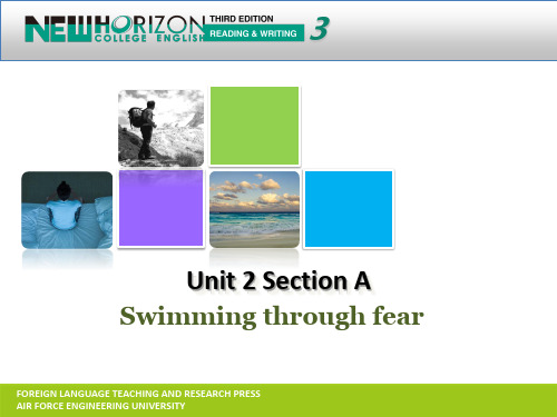 新视野大学英语(第三版)读写教程BookIII-Unit2-Section A-Swimming through fear