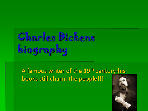 狄更斯英文介绍 Charles Dickens