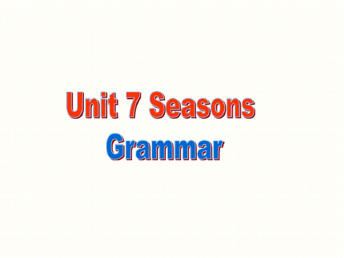 江苏省永丰初级中学牛津译林版八年级英语上册Unit7Grammar课件(共24张PPT)