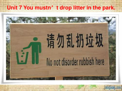 剑桥少儿英语二级上 Unit 7_You_mustn’t_drop_litter_in_the