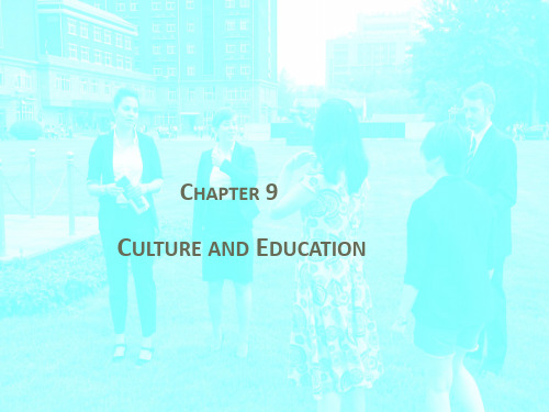 跨文化交际导论(英文版)(第二版) Chapter 9 Culture and Education(to Ss)