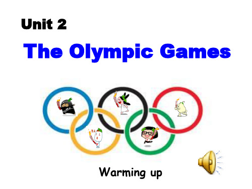 人教版高中英语必修2Unit 2 The Olympic Games Warming up1