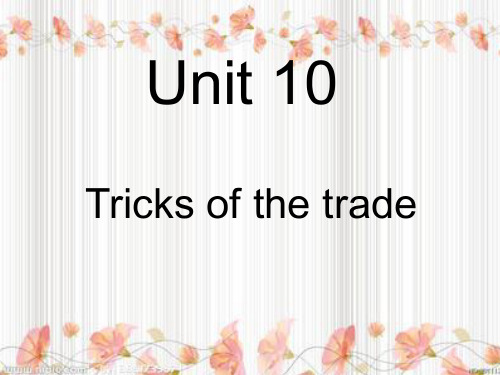 新概念英语青少版 3AUnit 10 Tricks of trade(课件)