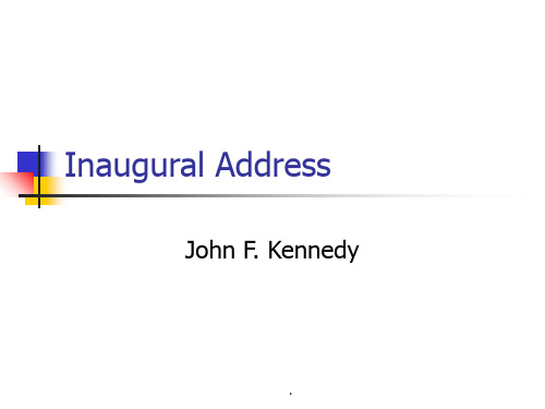 高级英语Inaugural Addressppt课件
