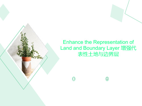 Enhance the Representation of Land and Boundary La