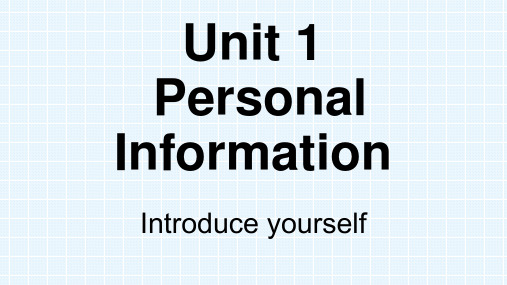 Unit 1 Personal Information.