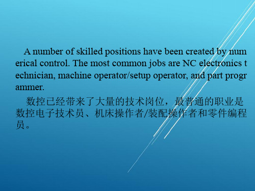 数控英文课件Unit 27 Employment Opportunities in NC