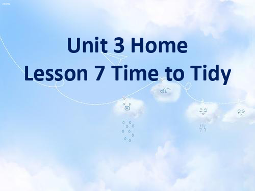 北师大初中英语七上《Unit 3 Home》PPT课件Lesson7 Time to Tidy6
