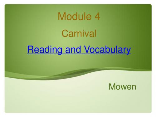 Module 4 Carnival-Period 2 Reading and Vocabulary 外研版必修5