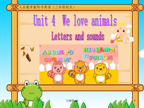 人教版三年级上册Unit-4-We-love-animals-A-letters-and-sound