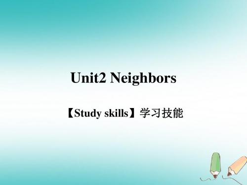 江苏省连云港市东海县七年级英语下册Unit2NeighboursStudyskills课件(新版)牛津版
