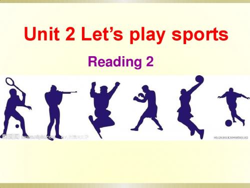 牛津译林版7A Unit2 Let’s play sports Reading课件(共20张PPT)