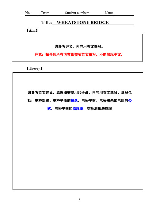 惠斯顿电桥实验报告(英文)Wheatstone bridge