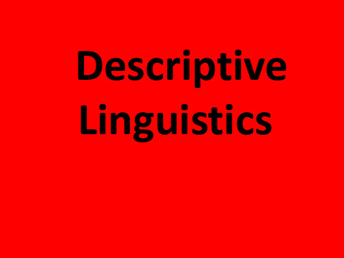 Descriptive Linguistics