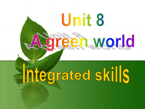 译林版英语八年级下册  8B Unit8 Integrated skills课件