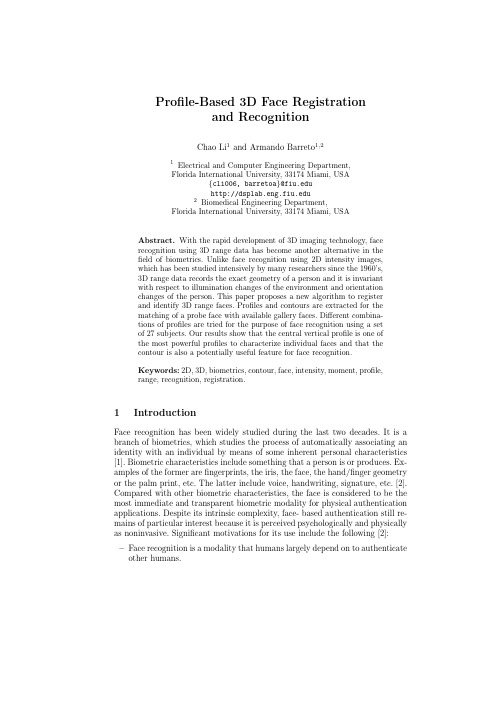 Profile-Based 3D Face Registration and Recognition