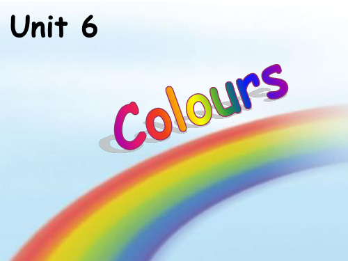 一年级上册英语课件 Unit6Colours (共12张PPT) 人教新起点