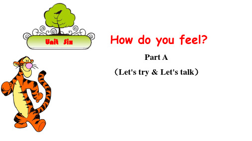 人教版PEP英语六年级上册 Unit 6  How do you feel