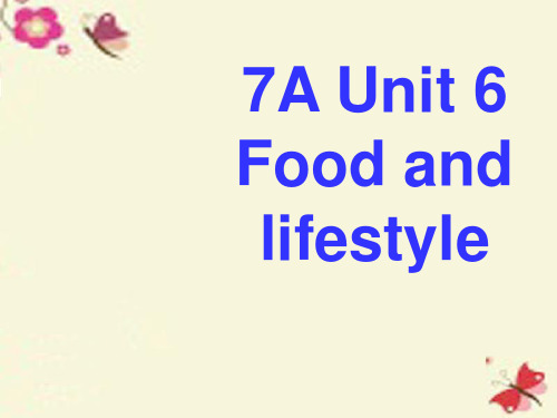 七年级英语上册《Unit 6 Food and lifestyle Welcome to the u