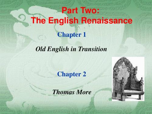 英国文学史SH2011Part Two English transition & Thomas More