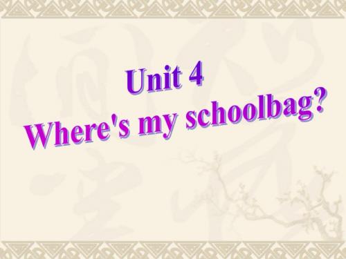 2014年人教版七年级上册英语Unit_4_Where's_my_schoolbag_Section_B_2a-2c