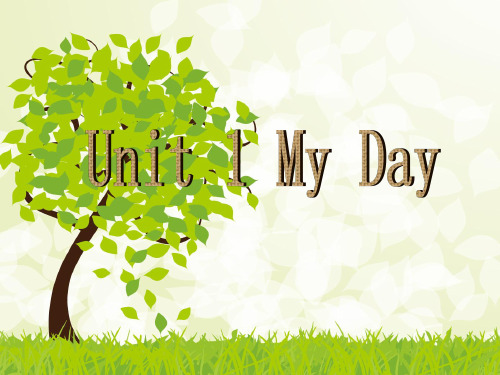 Unit-1《My-day》