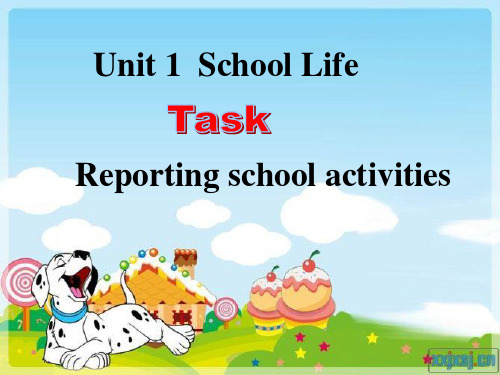 牛津译林版高中英语必修1湖南省醴陵二中Unit 1 School life课件task课件ppt