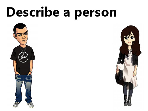 英语口语学习 Describe a person