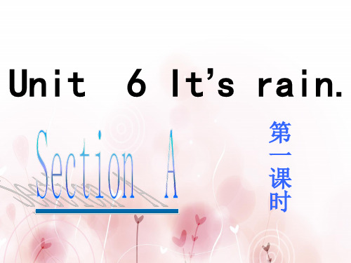 七年级下册英语人教版第6单元(section A)