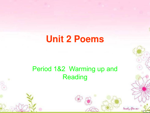 人教版选修6%3AUnit 2 Poems-warming up reading