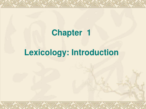 Chapter 1 Basic Concepts of Words and Vocabulary 参教材 可加入方法意义等