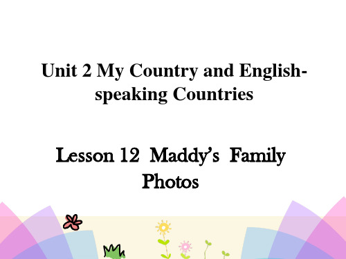 五年级上册英语课件  12 Maddy's family photos 冀教版 (共14张PPT)