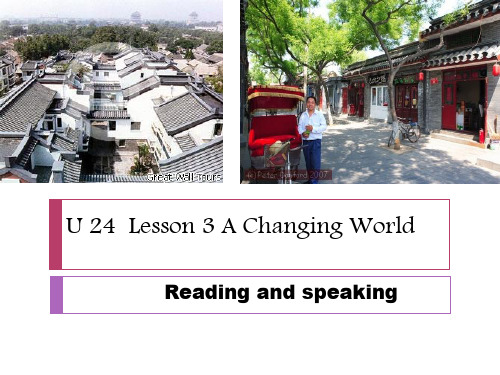 【公开课课件】北师版英语选修八 Lesson 3 A Changing World Reading and speaking