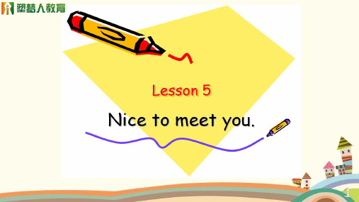 lesson5-6 Nice to meet you.