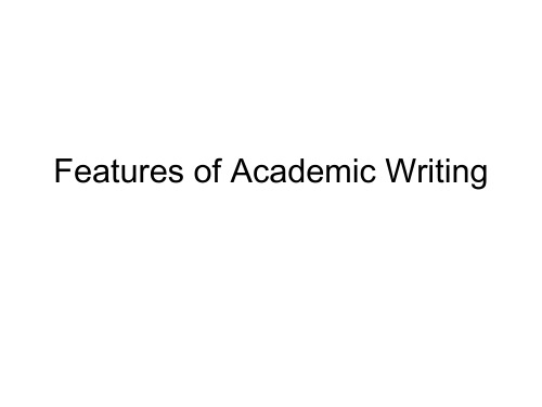 Features of Academic Writing